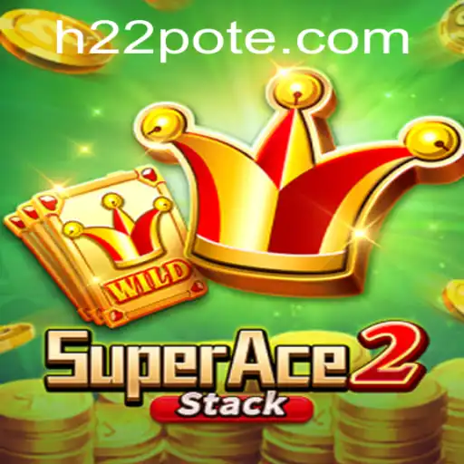 SuperAce2: Explore the Thrilling World of Enhanced Gaming