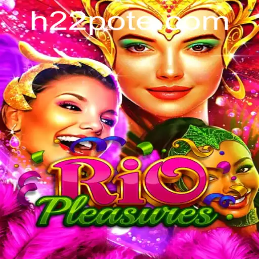 Exploring the Vibrant World of RioPleasures and the Key to Access: h22 PH Login